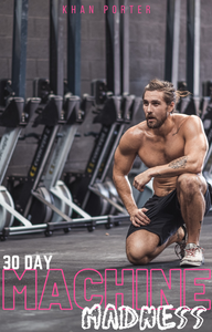 30 Day MACHINE MADDNESS eBook